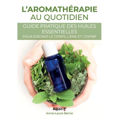 L'essentiel de l'aromathérapie : histoire & bienfaits - Le blog air&me